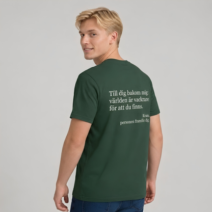 Du är bra som du är T-shirt