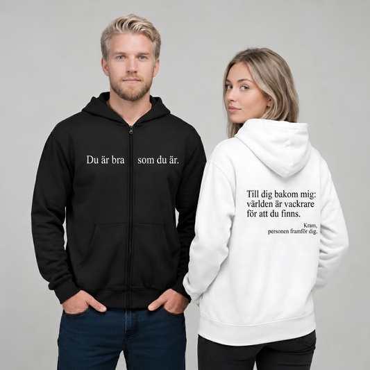 Du är bra som du är zip-up hoodie
