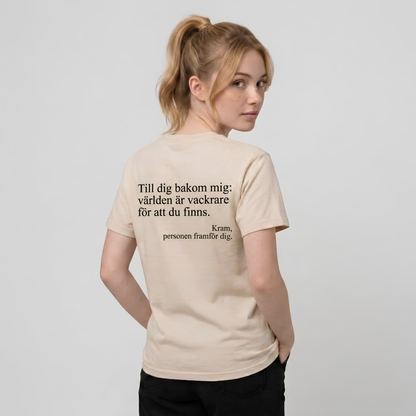 Du är bra som du är T-shirt