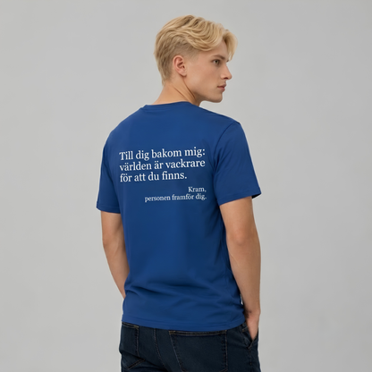 Du är bra som du är T-shirt