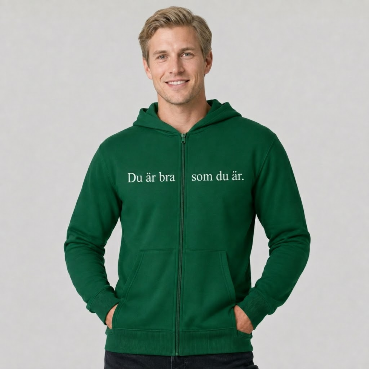 Du är bra som du är zip-up hoodie