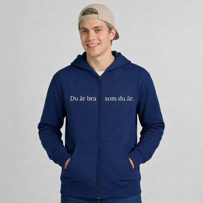 Du är bra som du är zip-up hoodie