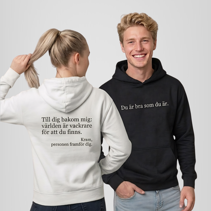 Du är bra som du är hoodie